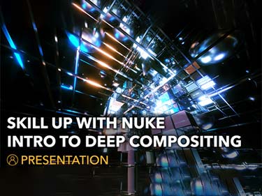 The words 'skill up with Nuke intro to deep compositing' written over an abstract background that contains light reflecting off surfaces. 